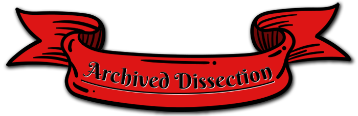 Archived Dissection