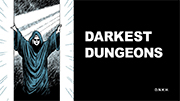 Darkest Dungeons 2