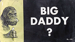 Big Daddy?