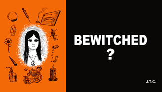 Bewitched?