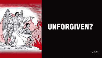 Unforgiven?