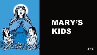 Mary's Kids